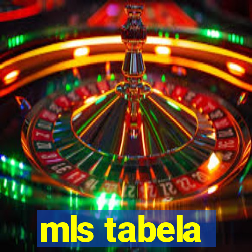 mls tabela
